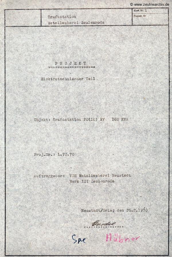Ordner DWO13 Projekt Trafostation des VEB Metallweberei Neustadt Orla Betriebsteil Zeulenroda Baderschneider Lenzner DDR heute Zeuro Zeutrie Möbel